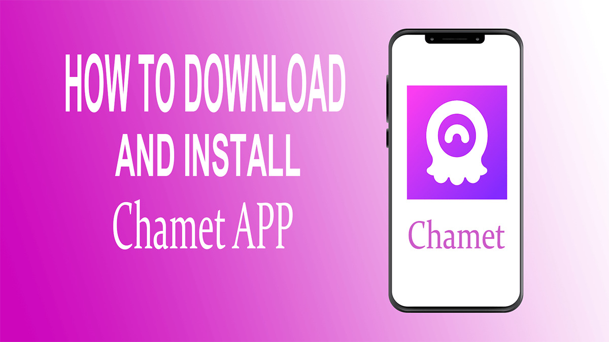 How to Download & Install Chamet APK For Android